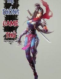 Hệ Thống Game Thủ