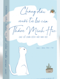 Chàng Dâu Nuôi Từ Bé Của Thẩm Minh Húc