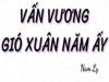 Vấn Vương Gió Xuân Năm Ấy