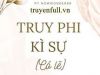 Truy Phi Kì Sự