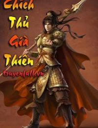 Chích Thủ Già Thiên